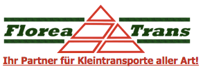 Umzugsunternehmen Florea Transporte Umzugsunternehmen Florea Transporte