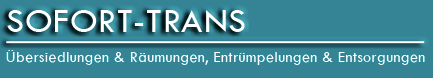 Umzugsunternehmen Sofort-Trans Umzugsunternehmen Sofort-Trans